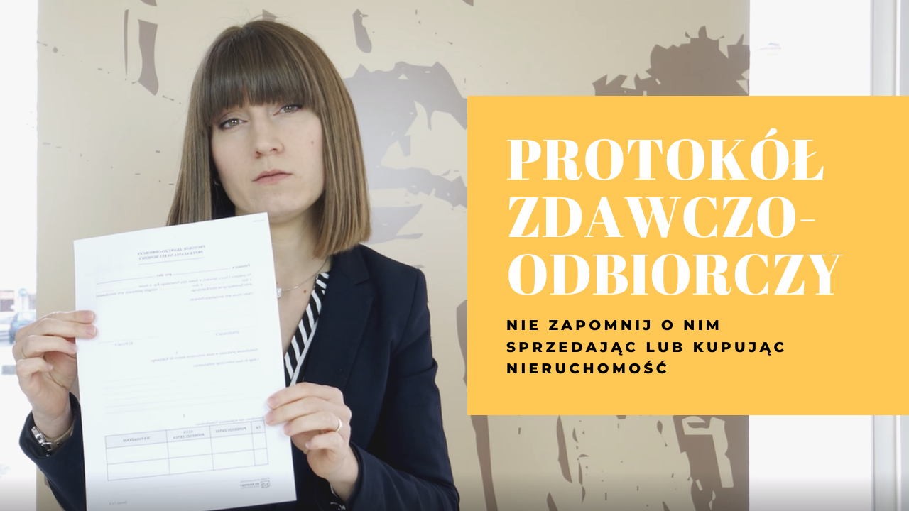 Sprzedaż nieruchomości - Protokół zdawczo-odbiorczy