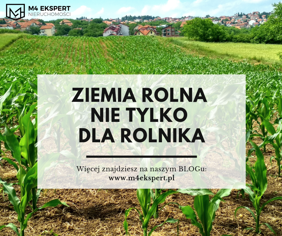 Ziemia rolna nie tylko dla rolnika